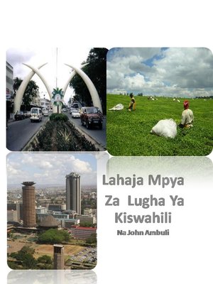 cover image of Lahaja Mpya Za Lugha Ya Kiswahili